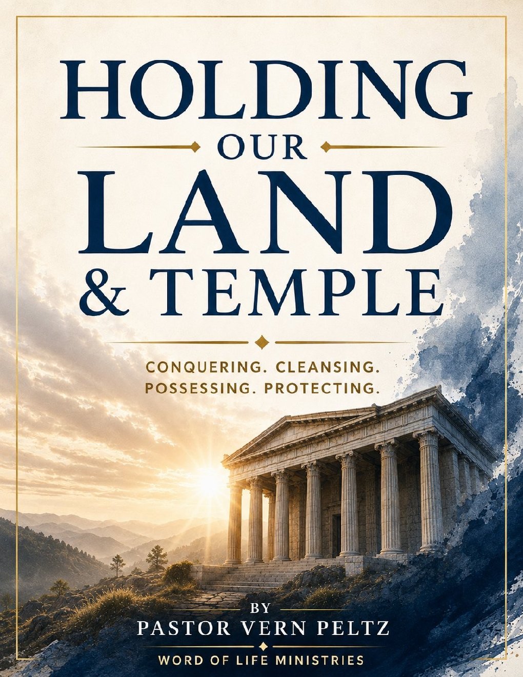 Holding Our Land and Temple