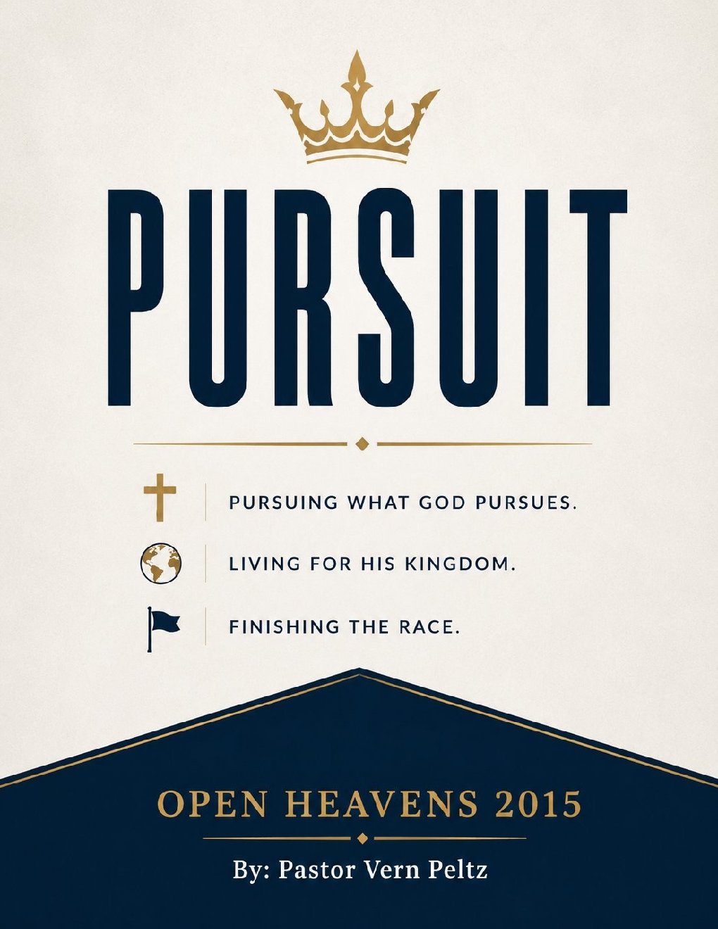 Open Heavens 2015 — Pursuit