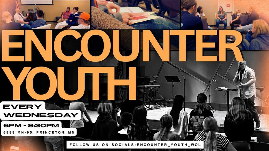 Encounter Youth: every Wednesday, 6 to 8:30 PM, 6888 MN-95, Princeton, MN